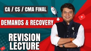 Demands and Recovery Under GST  Revision of CACSCMA Final GST  Chapter 19 CA Yashvant Mangal [upl. by Dnesnwot103]