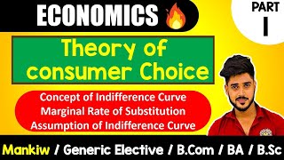 Indifference Curve amp MRS  Ch21  Theory of Consumer Choice  Mankiw  GE Bcom BA Bsc 1st Sem [upl. by Repsag]