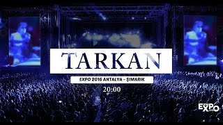 Tarkan  Expo 2016  Şımarık  29 Ekim 2016 [upl. by Elleniad]