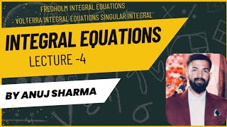 Fredholm Integral Equation Volterra Integral EquationAnujSharmaKQR [upl. by Ibor]