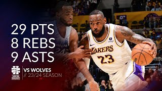 LeBron James 29 pts 8 rebs 9 asts vs Wolves 2324 season [upl. by Kappel]