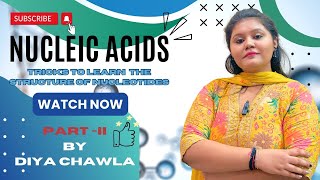 Structure of Nucleotides Part ll  Biology by Diya Chawla  12th NEET BSc Life Sciences MSc [upl. by Oletha]