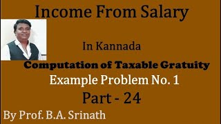 Computation of Gratuity in Kannada PART 23  Example Problem No 1 By Srinath Sir [upl. by Duster]