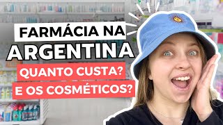 BUENOS AIRES Quanto custa comprar COSMÉTICOS na Argentina Preços da farmácia [upl. by Michaeu890]