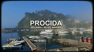 Procida Informal Music [upl. by Suhpesoj]