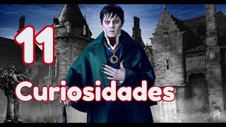 11 Curiosidades de Sombras Tenebrosas [upl. by Ginsburg]