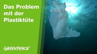 Das Problem mit der Plastiktüte [upl. by Winn459]