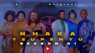 NHAKA YEUPENYU S1 EP 1 [upl. by Nynahs]