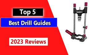 The Best Drill Guide Review in 2023 [upl. by Adieren801]