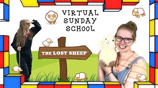 Lost amp Found The Parable of The Lost Sheep  Virtual Sunday School [upl. by Cailean]