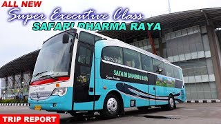 ALL NEW SUPER EXECUTIVE CLASS Safari Dharma Raya  Trip Report Jakarta—Temanggung—Yogyakarta [upl. by Hirz]