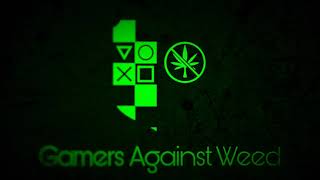 Gamer Against Weed theme fan made [upl. by Fleisig]