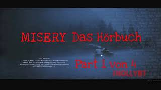 Misery  Das Hörbuch Part 1 von 4 [upl. by Lajet]