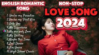 English Romantic Song 💕 Love Song 2024 collection  compilation 🎧🎶🎵🎼❤️🔥🔥🔥🔥 [upl. by Hepzi]