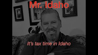 Mr Idaho Podcast 1 Its tax time in Idaho [upl. by Sarina48]