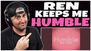 Ren  Humble Feat Eden Nash Rock Artist Reaction [upl. by Livvyy]