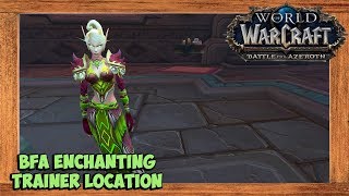 World of Warcraft Dazaralor Enchanting Trainer Location [upl. by Aldous128]