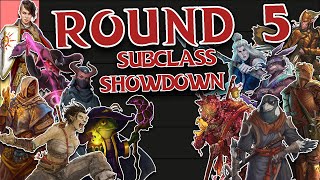 SUBCLASS SHOWDOWN ROUND 5 [upl. by Sairu179]