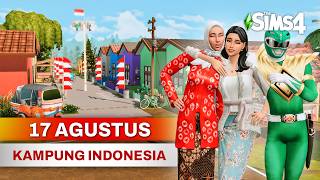 17 Agustus in Kampung Paguyuban  Sims 4 Indonesia Gameplay [upl. by Audres]