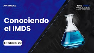 Episodio 20  Conociendo el IMDS Normativas Sustancias Prohibidas y Competitividad en la Industria [upl. by Teagan]