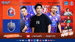 LIVE  PORT FC vs BURIRAM UNITED  THAI LEAGUE 1 202324  PORT FC GAME ON [upl. by Yeldud]