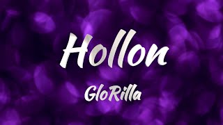 GloRilla  Hollon Lyrics [upl. by Llehsem593]