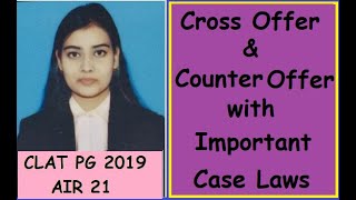 Cross Offer amp Counter Offer Discussed with Important Case Laws [upl. by Adiela]