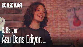 Asu dans ediyor  Kızım 6 Bölüm [upl. by Edita]