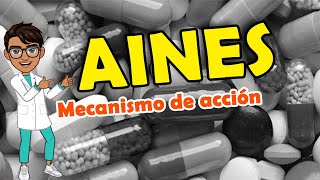 ANTIINFLAMATORIOS NO ESTEROIDES AINES  FARMACOLOGÍA [upl. by Amiel]