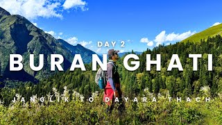 7 DAYS  42 KM  15000 FT  BURAN GHATI TREK  A TREK THAT HAS IT ALL  EP 02  JANGLIK TO DAYARA [upl. by Stalker]