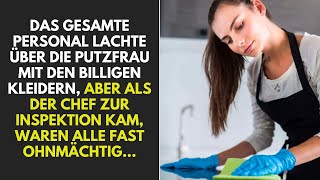 Das ganze Büro hat über die Putzfrau gelacht aber als der Chef zur Inspektion kam waren alle [upl. by Ahsinirt756]