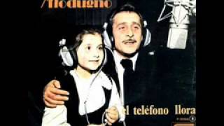 LLORA EL TELEFONO  DOMENICO MODUGNO [upl. by Mit684]