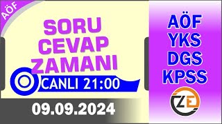 AÖF 09 09 2024  2100  Canlı Soru Cevap Zamanı  Açıköğretim DGS KPSS YKS [upl. by Gould]