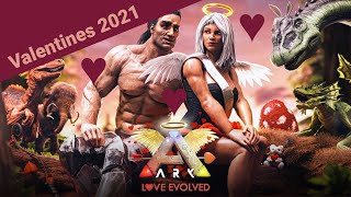 Be prepared for the ARK Love Evolved 2 ValentinesEvent from 11th18th [upl. by Enaira]