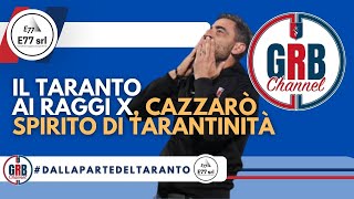 Il Taranto ai Raggi X Cazzarò spirito di tarantinità [upl. by Gorton]