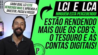 LCI E LCA  O Melhor Investimento de Renda Fixa do Momento RENDENDO MAIS QUE CDB Aula Completa [upl. by Kielty]