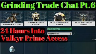 Warframe  Grinding Trade Chat  Valkyr Prime [upl. by Nanete975]