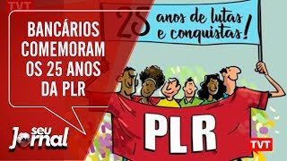 Pioneiros bancários comemoram os 25 anos da PLR [upl. by Barta]