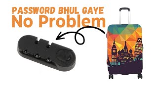 Trolley bag ka password bhul gaye to kaise kholeCombination lock change if forgot password [upl. by Ybroc857]