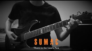 SUMAC  Thorn in the Lions Paw Guitar Playthrough  Tab [upl. by Avihs570]