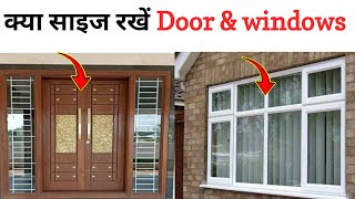 door and windows size  standard size kya rakhe door aur window ka [upl. by Nesline]