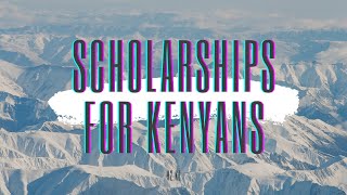 How to Apply for A Scholarship from Kenya [upl. by Atilehs]