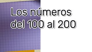 Los números del 100 al 200 [upl. by Orbadiah]