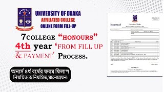 DU 7College Online Form Fillup। Honours 4th year Form Fillup amp Payment Process 2nd3rd4th year [upl. by Chelsy880]