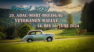 20 ADACMSRTBREISGAUVETERANENRALLYE vom 1416 JUNI 2024 freiamt oldtimertreffen [upl. by Yelsna724]