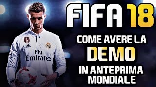 HOW TO DOWNLOAD THE FIFA 18 DEMO EARLYPS3PS4XBOX [upl. by Ahtanamas]