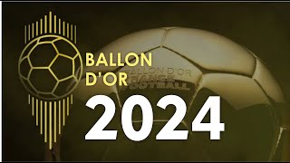 BALLON DOR 2024 [upl. by Dreda]