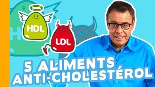 ♥🏥Baisser le Cholestérol  5 Aliments Pour Vous Aider  Tout Savoir Sur le Cholestérol🏥♥ [upl. by Alius]