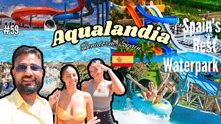 A Day in the Life of Aqualandia Waterpark Benidorm Spain 🇪🇸  Europe Tour 2023 vlog59 Ep12 [upl. by Erhart]