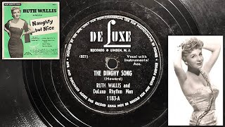 Ruth Wallis and DeLuxe Rhythm Men  The Dinghy Song 1948 [upl. by Eetnahc719]